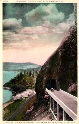 Concrete Viaduct And West Advance To Mitchell's Point Tunnel Oregon Postcard