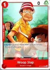 Woop Slap C Carrying On His Will OP13-006 NM