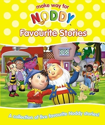 Favourite Stories (Make Way for Noddy), Blyton, Enid