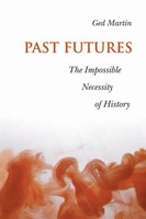 Ged Martin | Past Futures | Taschenbuch | Englisch (2004) | EAN 9780802086457