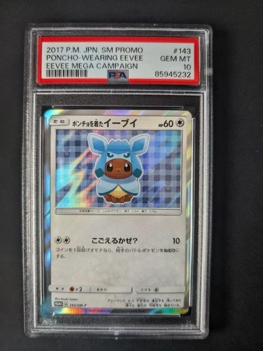 2017 POKEMON JPN SM PROMO EEVEE MEGA CAMPAIGN #143 PONCHO-WEARING EEVEE PSA 10