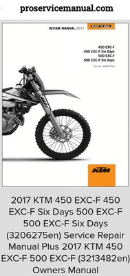 2017 KTM 450 EXC-F 450 EXC-F Six Days 500 EXC-F 500 EXC-F Six Service Manual 