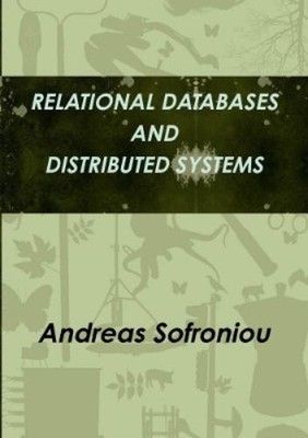 Andreas Sofroniou Relational Databases and Distributed Systems (Taschenbuch)