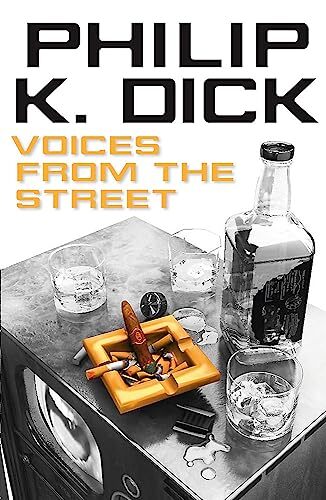 Voices from the Street by Philip K Dick PAPERBACK 9780575132719 - Image 5