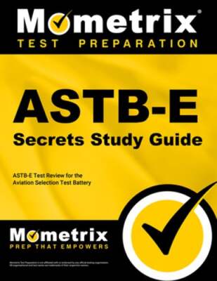 Astb-E Secrets Study Guide: Astb-E Test Review for the Aviation Selection Test
