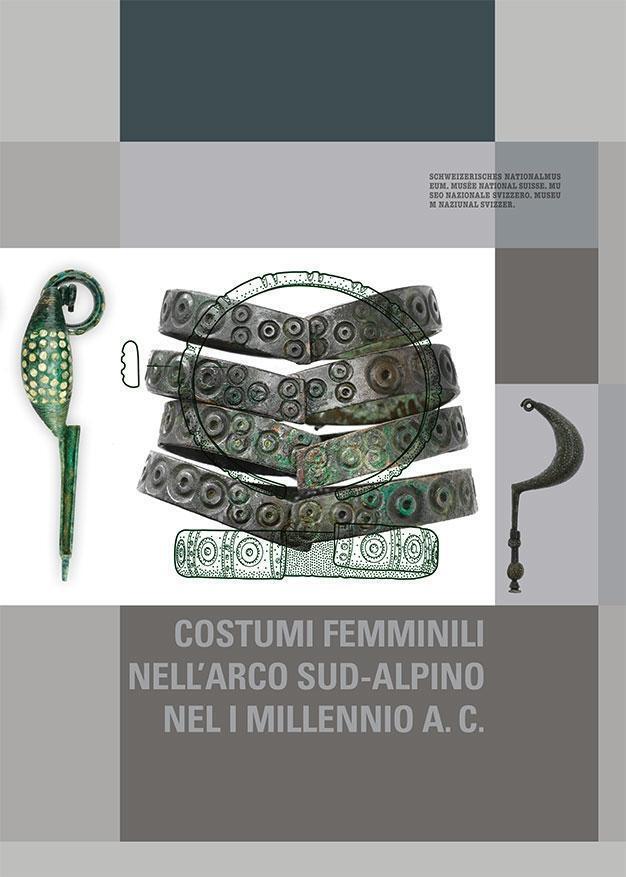 Costumi Femminili Nell'arco Sud-alpino Nel I Millennio A. C. | Luca