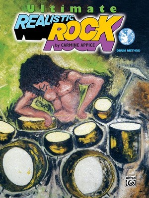 Ultimate Realistic Rock: Book & 2 CDs - paperback Carmine Appice