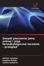 Zespó¿ pieczenia jamy ustnej i jego farmakologiczne leczenie - przegl¿d Buch