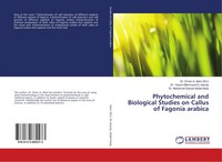 Phytochemical And Biological Studies On Callus Of Fagonia Arabica Taschenbuch