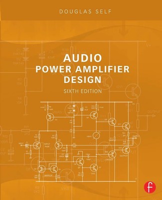 Audio Power Amplifier Design | Douglas Self | Taschenbuch | Englisch | 2013