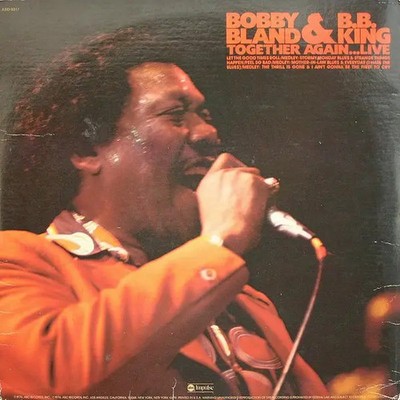 Bobby Bland & B.B. King Together Again...Live NEAR MINT MCA Records Vinyl LP
