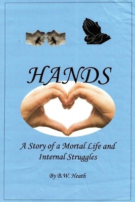 B W Heath Hands (Taschenbuch)