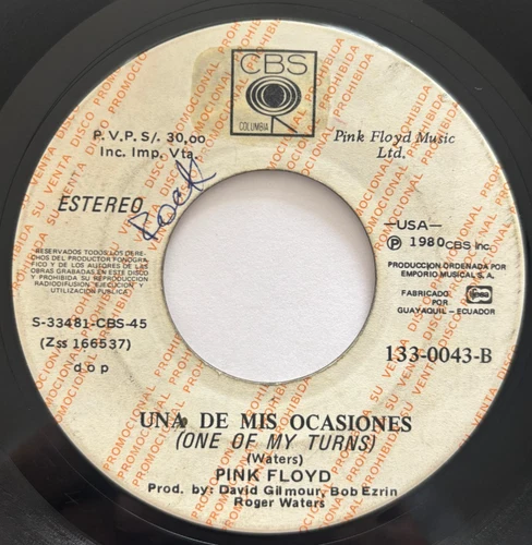 PINK FLOYD - One Of My Turns / Another Brick In The Wal - ECUADOR PRESS 45 promo