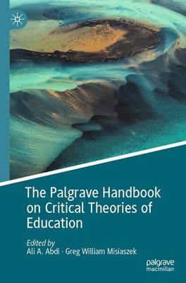 Ali A. Abdi (u. a.) | The Palgrave Handbook on Critical Theories of Education