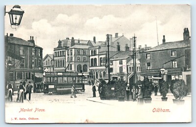 POSTKARTE OLDHAM - MARKTPLATZ - J W ASTIN SERIE - 1903