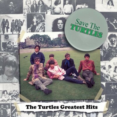 Save the Turtles: Turtles Greatest Hits by Turtles (Record, 2010)