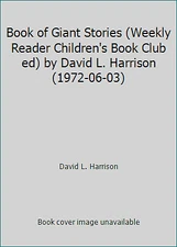 Book of Giant Stories (Weekly Reader Children's Book Club ed) by David L....