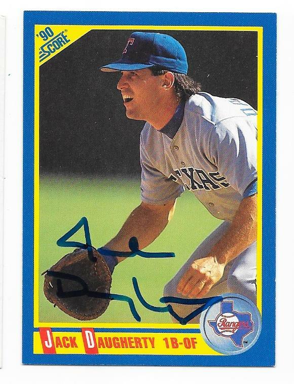 JACK DAUGHERTY 1990 SCORE AUTOGRAPHED SIGNED # 564 TEXAS RANGERS