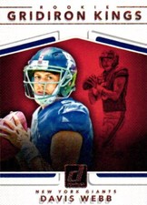 2017 Donruss #5 Davis Webb Rookie Gridiron Kings Rookie Card.. rookie card picture