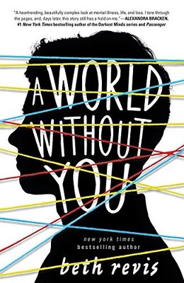A World Without You by Revis, Beth