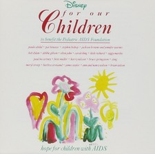 For Our Children - To Benefit The Pediatric AIDS Foundation -