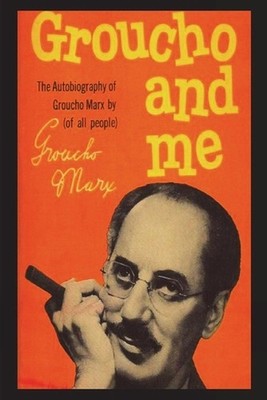 Groucho And Me by Groucho Marx Paperback Book