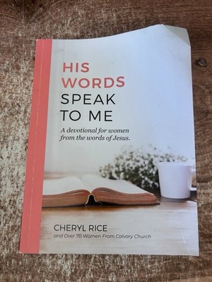 His Words Speak To Me- Cheryl Rice