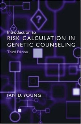 Introduction to Risk Calculation in Genetic Counseling, Paperback by Young, I...