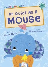 As Quiet As A Mouse, Karen Owen, Paperback