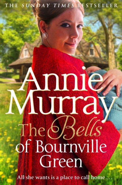 The Bells of Bournville Green by Annie Murray (Paperback Book)