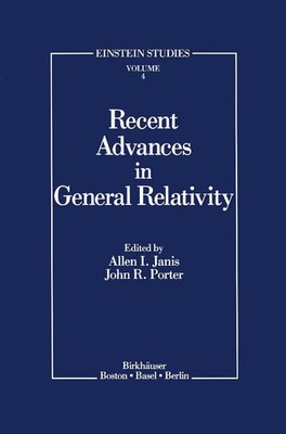 Allen I. Janis (u. a.) | Recent Advances in General Relativity | Buch | Englisch