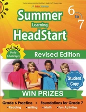 Lumos Summer Learning HeadStart - Grade 6 to 7, Student Copy: Bridge to Succ...