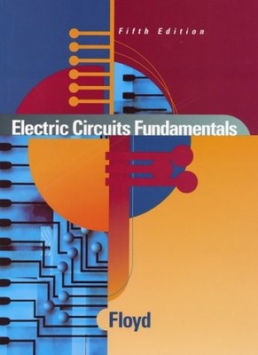 ELECTRIC CIRCUITS FUNDAMENTALS (5TH EDITION) By Thomas L. Floyd - Hardcover