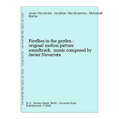 Fireflies in the garden : original motion picture soundtrack. music composed by 