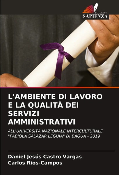 L'ambiente DI Lavoro E LA QualitÀ DEI Servizi Amministrativi Vargas (U. A.) Buch-image