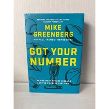 Mike Greenberg Got Your Number The Greatest Sports Legends And The Numbers They
