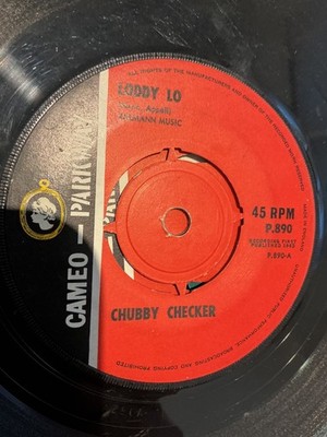 Chubby Checker:   Loddy Lo/Hooka tooka:    7  vinyl. :UK 1963   Parkway