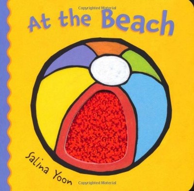 At the Beach Board Books Salina Yoon