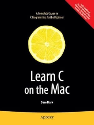 Learn C on the Mac (Learn Series), Mark, Dave, gebraucht; sehr gutes Buch