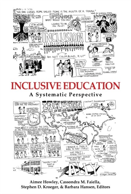 Inclusive Education: A Systematic Perspective by Aimee Howley PAPERBACK