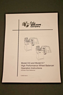 FMC / John Bean 8.6 / 8.7 High Performance Wheel Balancer Operating Manual