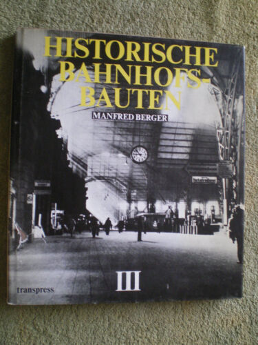 Historische Bahnhofsbauten Band 3 - DDR Buch 3 Bayern Baden Hessen Pfalz Nassau - Picture 1 of 5