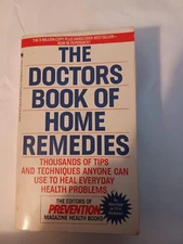 The Doctors Book of Home Remedies: Thousands of Tips and Techniques  - GOOD
