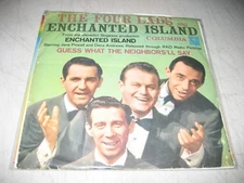 FOUR LADS ENCHANGED ISLAND / GUESS WHAT NEIGHBORS'LL 45 EX Columbia 4-41194 1958