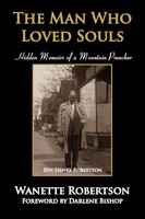Wanette Robertson | The Man Who Loved Souls | Taschenbuch | Englisch (2009)