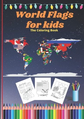 world flags for kids the coloring book flag and nature logo/ A great gift for...