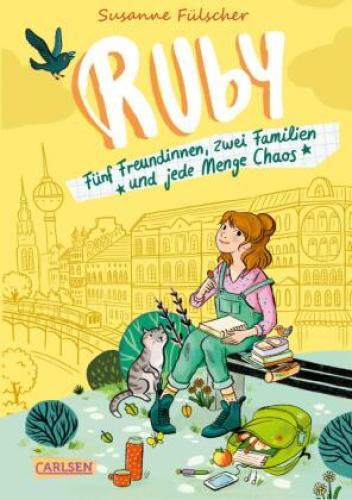Thumbnail - Ruby 1: Ruby Fünf Freundinnen, Zwei Familien Und Jede Menge Chaos |