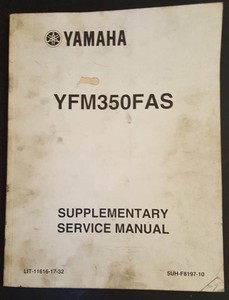 Yamaha BRUIN 350 YFM350FAS DEALER Service Manual Supplement LIT-11616