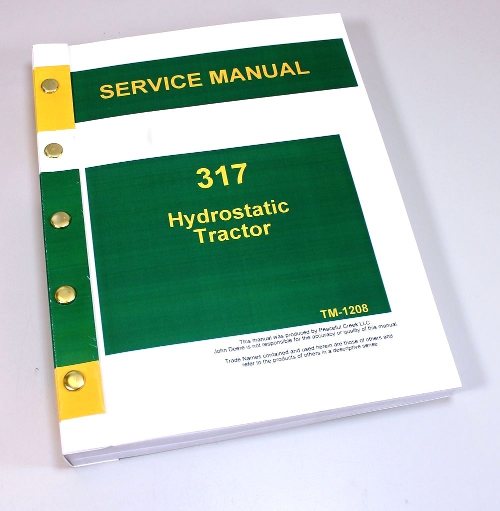 SERVICE MANUAL FOR JOHN DEERE 317 HYDROSTATIC LAWN TRACTOR TECHNICAL REPAIR  | eBay