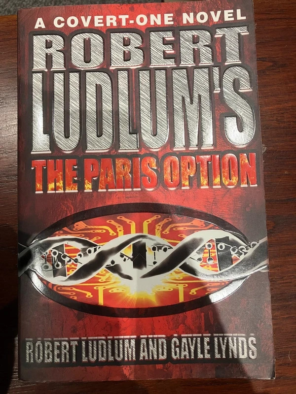 Robert Ludlum & Gayle Lynds -  The Paris Option  - 1st edition 2002